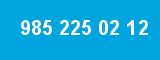 985 225 02 12 985 225 02 12
